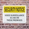 Signmission Video Surveillance On Premises OSHA Security Notice Sign, Plastic, 14in W x 10in L, 2PK OS-2PACK-SN-P-1014-L-11659 - alternate 6